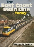 The East Coast Main Line Today by COLLINS, Michael J.